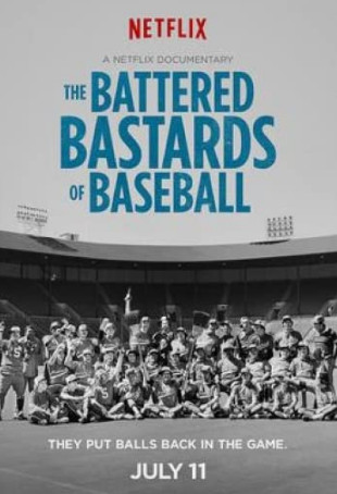 The Battered Bastards of Baseball (2014)