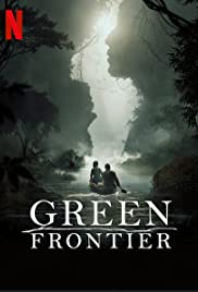 Green Frontier Season 1 (2019) แดนดิบดงอมตะ ตอนที่ 5