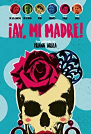 ¡Ay, mi madre! (2019) โอ๊ย คุณแม่ขา