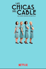 Cable Girls Season 1 (2017) เคเบิ้ล เกิร์ลส์ ตอนที่ 2