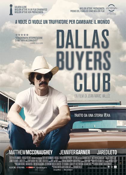 Dallas Buyers Club (2013) สอนโลกให้รู้จักกล้า