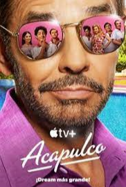 Acapulco Season 2 (2022) ตอนที่ 6