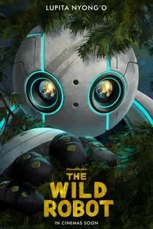 The Wild Robot (2024) หุ่นยนต์ผจญภัยในป่ากว้าง