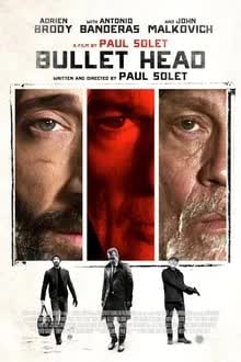 Bullet Head (2017) หักโหดชะตากรรมสยอง