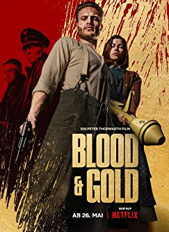 Blood & Gold (2023) ทองเปื้อนเลือด