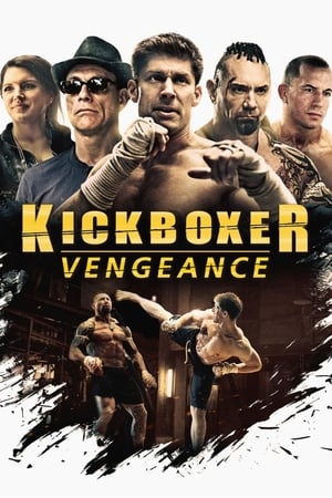 Kickboxer Vengeance (2016) สังเวียนแค้น สังเวียนชีวิต 2