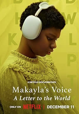 Makayla's Voice: A Letter to the World (2024) จดหมายถึงโลกจากใจมาเคย์ล่า