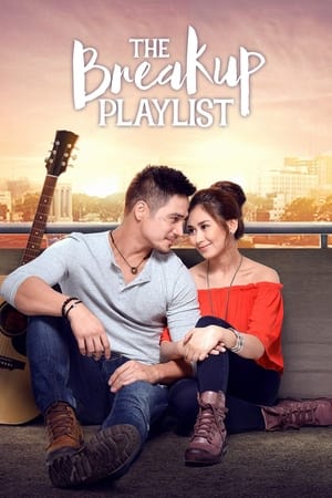 The Breakup Playlist (2015) เพลย์ลิสต์เพลงร้าว