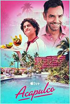 Acapulco Season 1 (2021) ตอนที่ 6