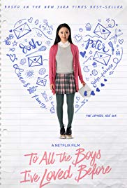 To All the Boys I've Loved Before (2018) แด่ชายทุกคนที่ฉันเคยรัก