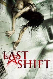 Last Shift (2014) [ไม่มีซับไทย]