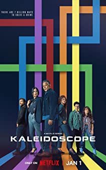 Kaleidoscope Season 1 (2022) ส่องกล้องปล้น [พากย์ไทย]