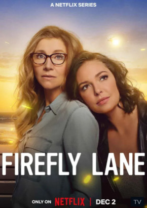 Firefly Lane 2 (2022) มิตรภาพและความทรงจำ ตอนที่ 13