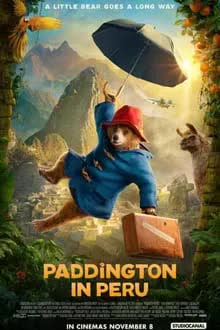 Paddington in Peru (2024) คุณหมีผจญภัยป่าอะเมซอน