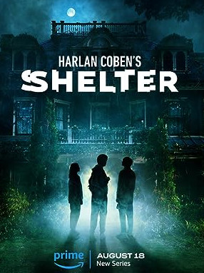 Harlan Coben's Shelter Season 1 (2023)