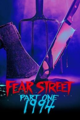 Fear Street Part 1 1994 (2021) ถนนอาถรรพ์ ภาค 1