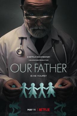 Our Father (2022) พ่อของเรา