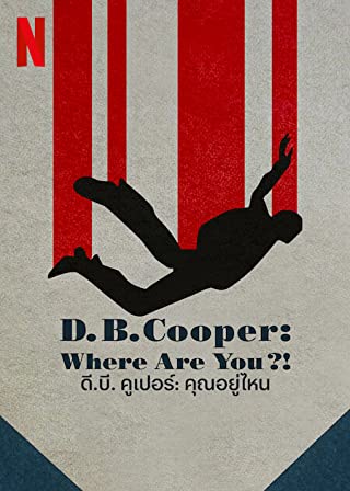 D.B. Cooper Where Are You Season 1 (2022) ดี.บี. คูเปอร์ คุณอยู่ไหน ตอนที่ 4