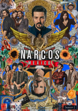 Narcos Mexico Season 2 (2020) นาร์โคส เม็กซิโก ตอนที่ 8