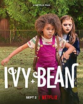 Ivy + Bean (2022) ไอวี่และบีน