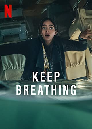 Keep Breathing Season 1 (2022) จนกว่าจะหมดลม [พากย์ไทย]