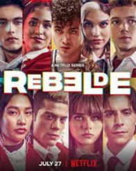 Rebelde Season 2 (2022) ดนตรีวัยขบถ ตอนที่ 7