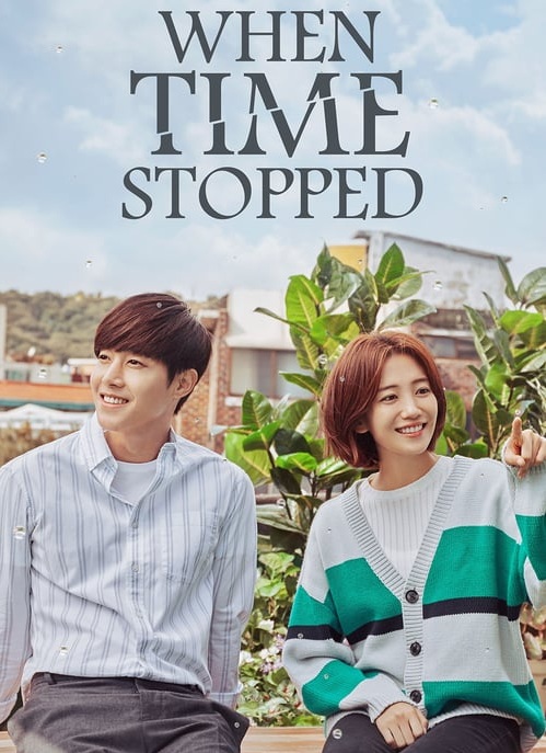 When Time Stopped (2018) | 12 ตอน (จบ) ตอนที่ 2