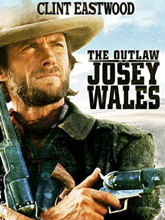 The Outlaw Josey Wales (1976) ไอ้ถุยปืนโหด