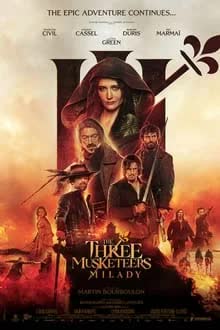 The Three Musketeers Milady (2023) สามทหารเสือ มิลาดี้ สตรีสีเลือด