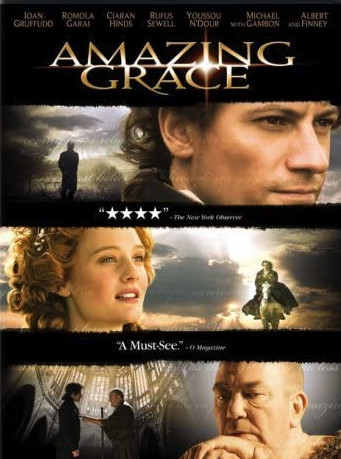 Amazing Grace (2006) สู้เพื่ออิสรภาพหัวใจทาส