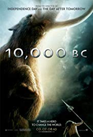 10,000 B.C. (2008) บุกอาณาจักรโลก 10,000 ปี