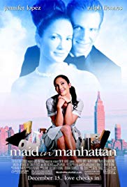 Maid in Manhattan (2002) เสน่ห์รักสาวใช้หวานฉ่ำ