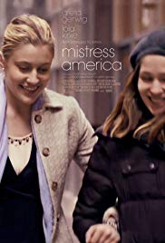 Mistress America (2015) มีซซิซ อเมริกา