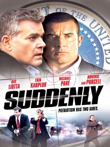 Suddenly (2013) โค่นแผนดับประธานาธิบดี