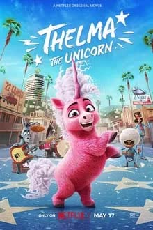 Thelma the Unicorn (2024) ยูนิคอร์นน้อยเทลม่า