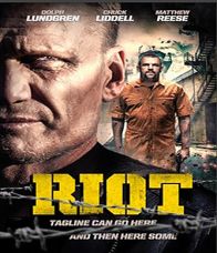 Riot (2015) อัดแค้นถล่มคุก