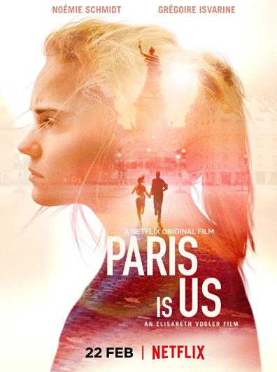 Paris Is Us (2019) ปารีสแห่งรัก