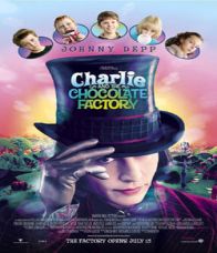 Charlie and the Chocolate Factory (2005) ชาร์ลี กับ โรงงานช็อกโกแลต